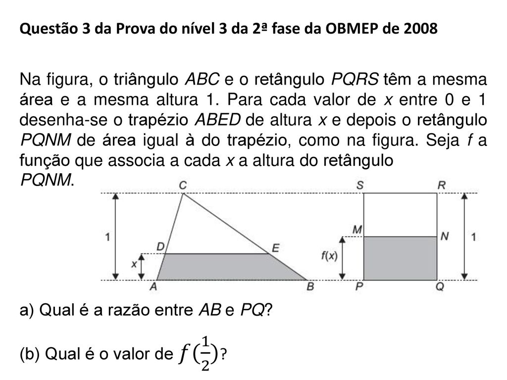Questão 3 da Prova do nível 3 da 2ª fase da OBMEP de 2008