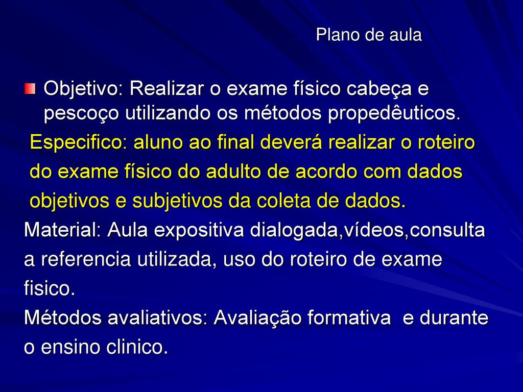 Exame Físico Cabeça e Pescoço