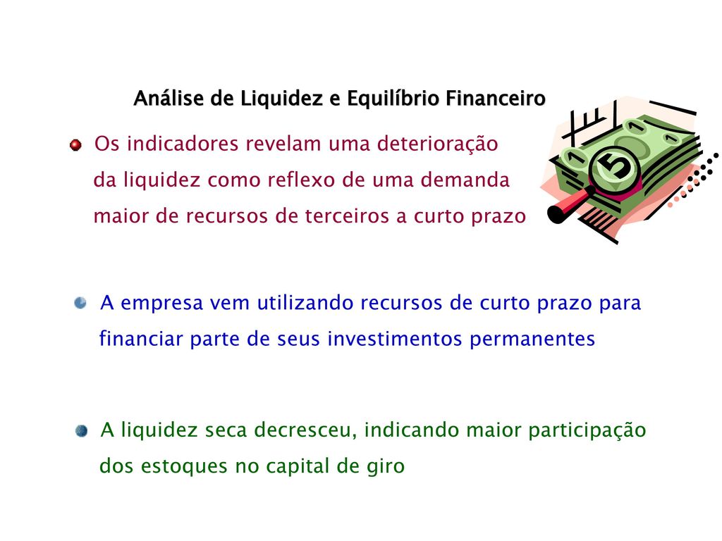 Análise de Liquidez e Equilíbrio Financeiro