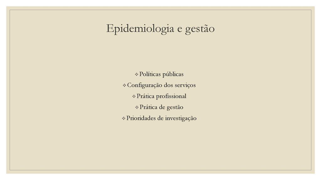 Epidemiologia e gestão