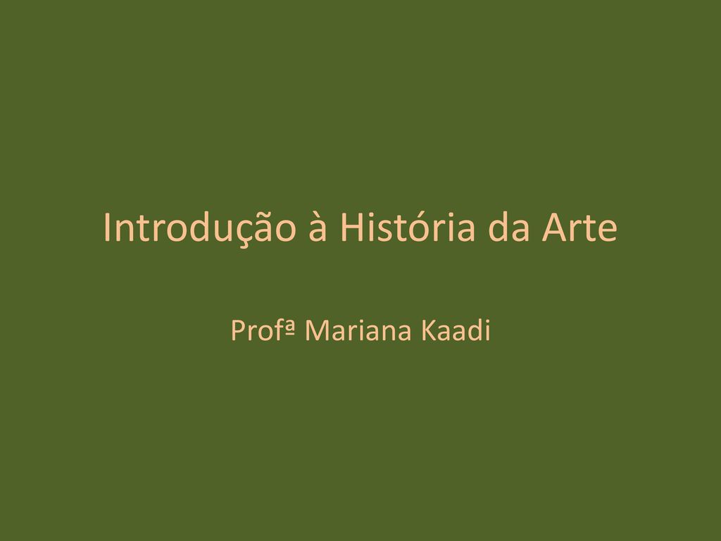Introdução à História da Arte