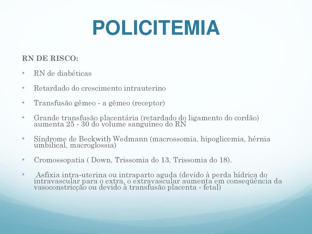 POLICITEMIA RN DE RISCO: RN de diabéticas