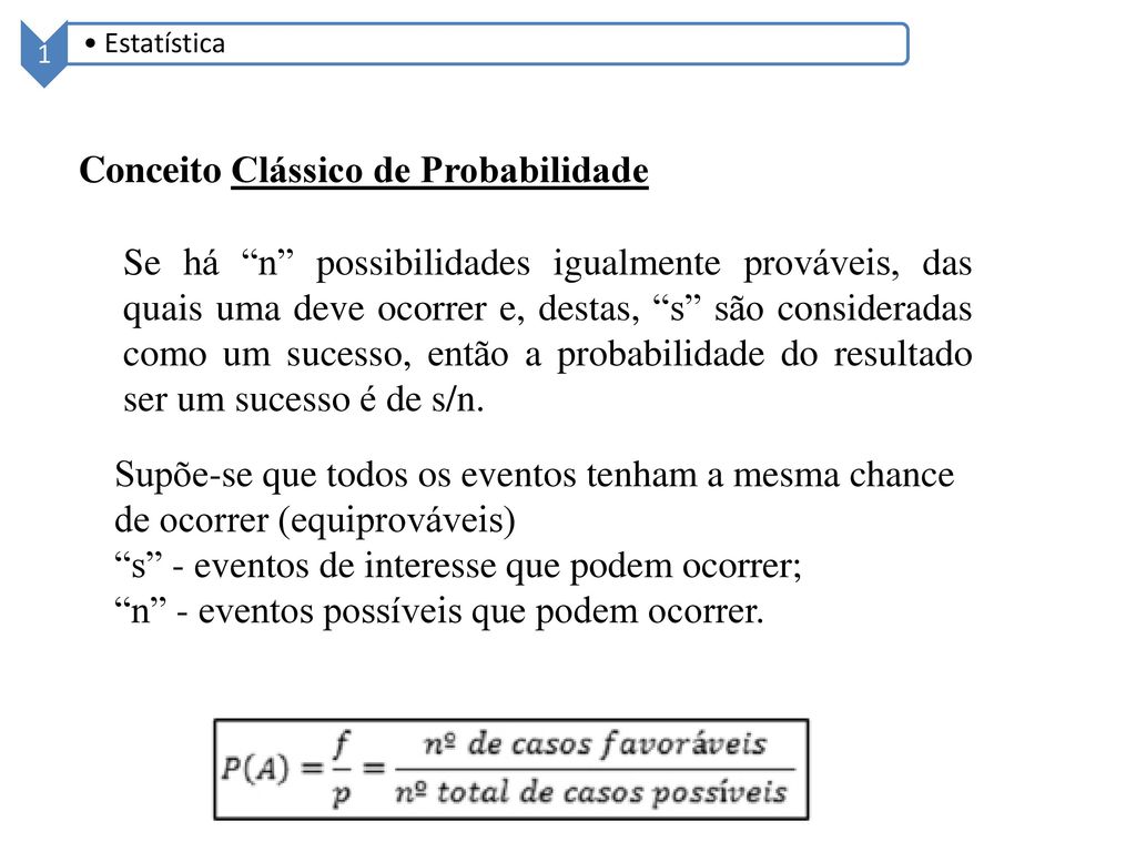 Probabilidade e Possibilidade. Casos de possibilidade e probabilidade