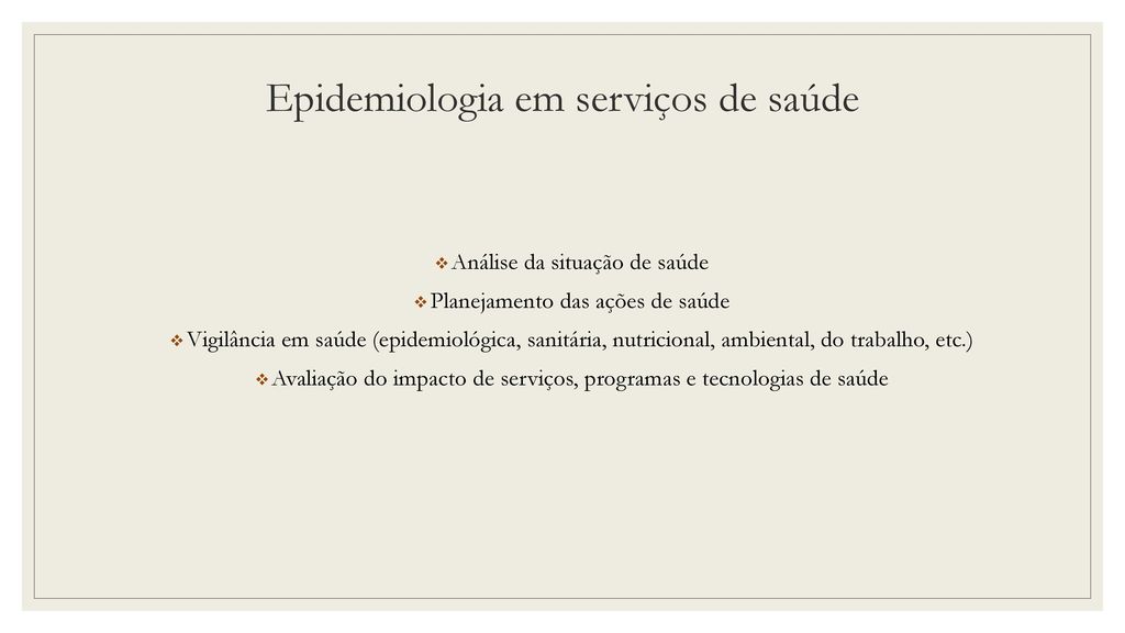 Epidemiologia em serviços de saúde