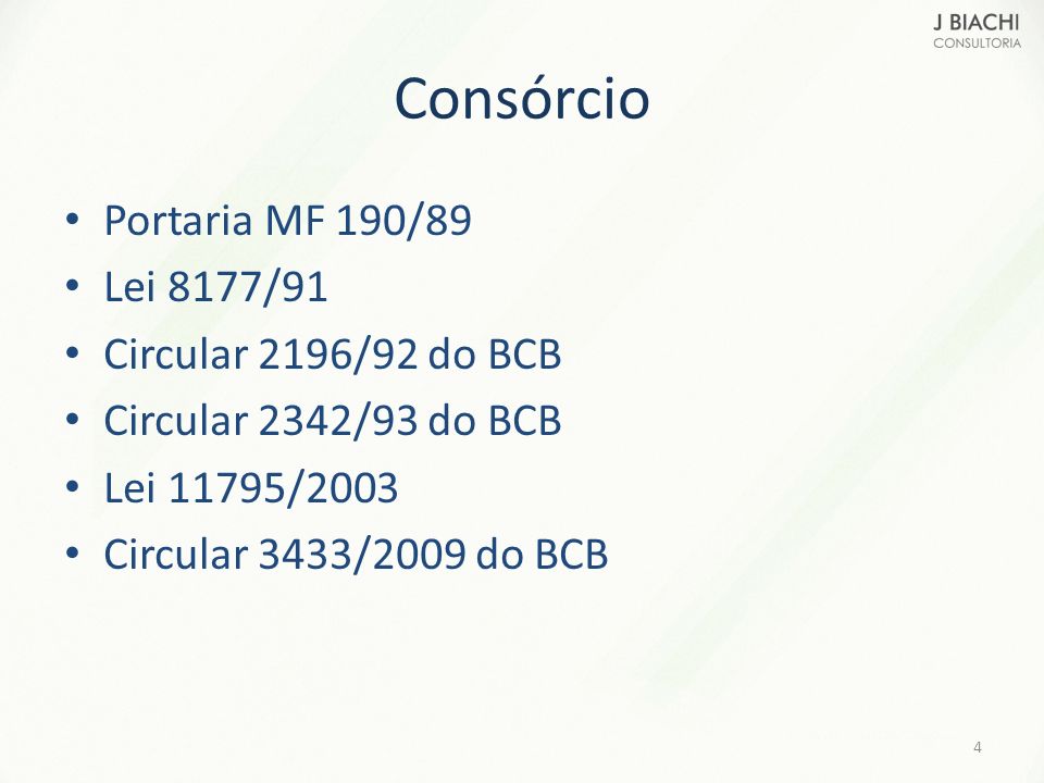 Consórcio Portaria MF 190/89 Lei 8177/91 Circular 2196/92 do BCB