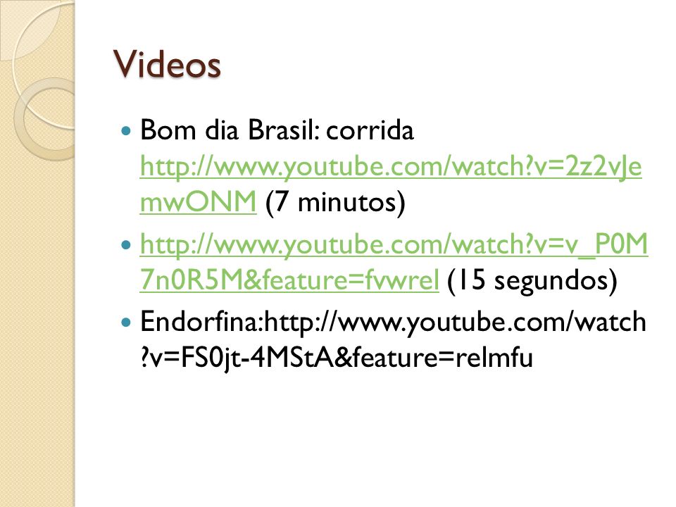 Videos Bom dia Brasil: corrida   v=2z2vJe mwONM (7 minutos)