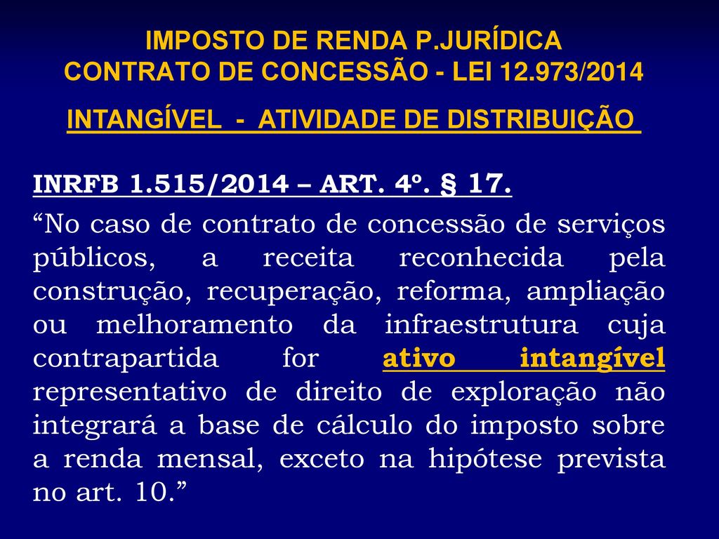 IMPOSTO DE RENDA P.JURÍDICA CONTRATO DE CONCESSÃO - LEI /2014