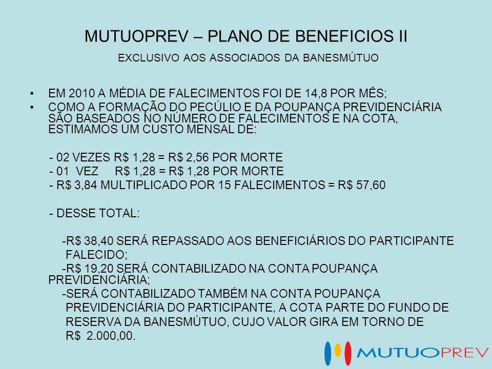 MUTUOPREV – PLANO DE BENEFICIOS II EXCLUSIVO AOS ASSOCIADOS DA BANESMÚTUO