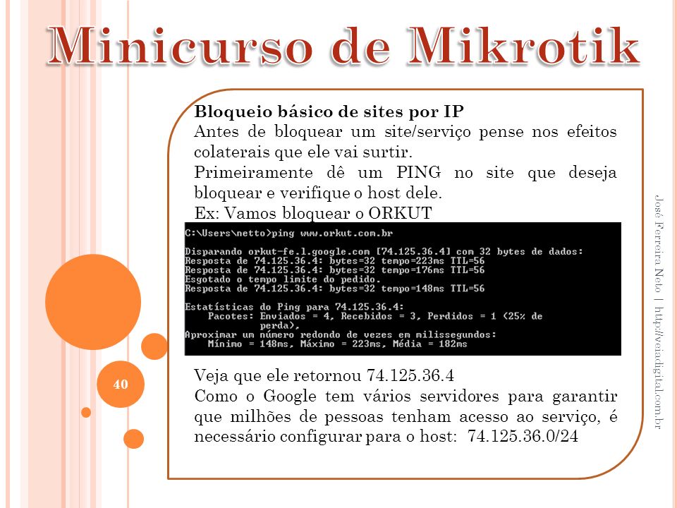 Minicurso de Mikrotik Bloqueio básico de sites por IP