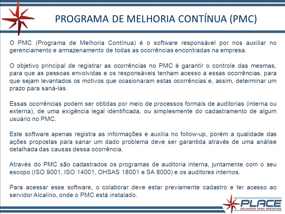 PROGRAMA DE MELHORIA CONTÍNUA (PMC)