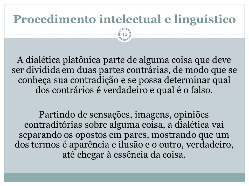 Procedimento intelectual e linguístico