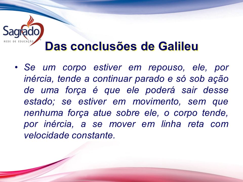 Das conclusões de Galileu