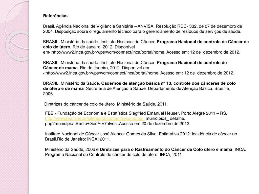 Referências Brasil, Agência Nacional de Vigilância Sanitária – ANVISA