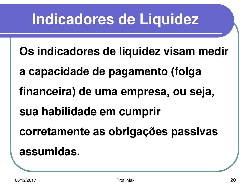 Indicadores de Liquidez