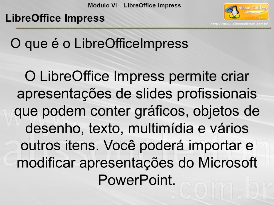 Módulo VI – LibreOffice Impress