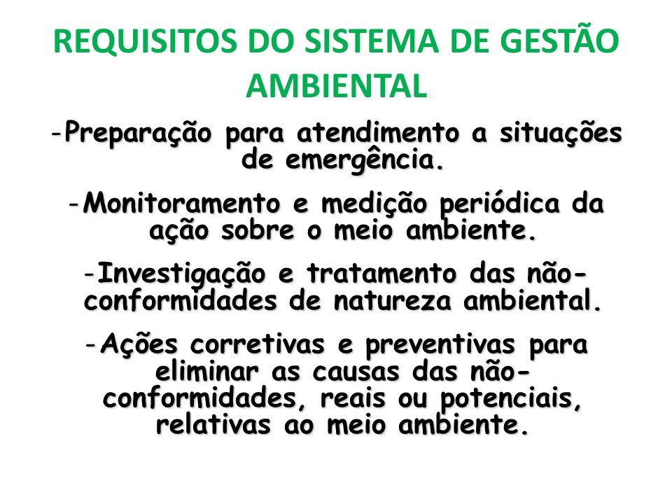 REQUISITOS DO SISTEMA DE GESTÃO AMBIENTAL