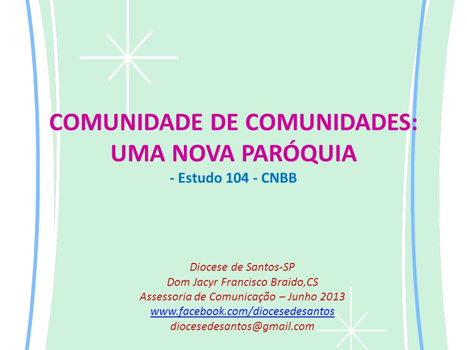 PPT - COMUNIDADE DE COMUNIDADES: UMA NOVA PARÓQUIA PowerPoint Presentation  - ID:1985551