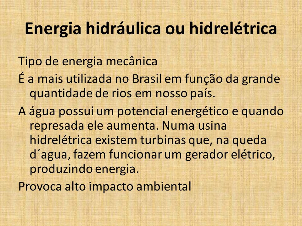 Energia hidráulica ou hidrelétrica