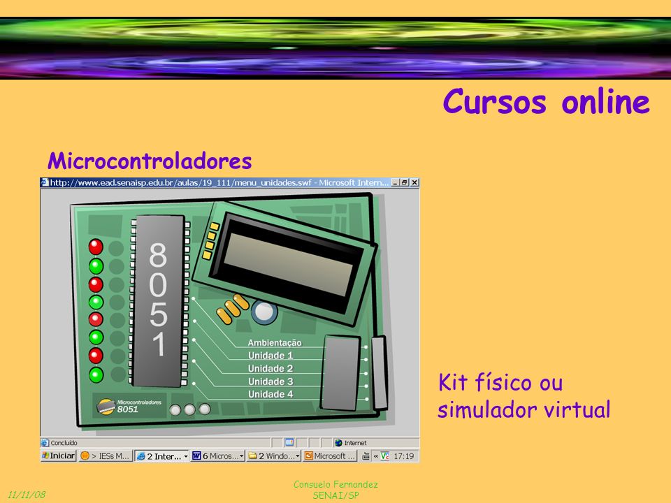 Cursos online Microcontroladores Kit físico ou simulador virtual
