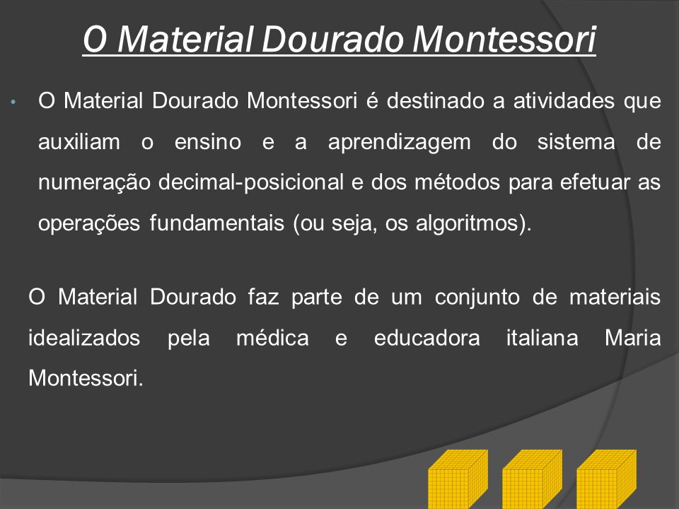 O Material Dourado Montessori