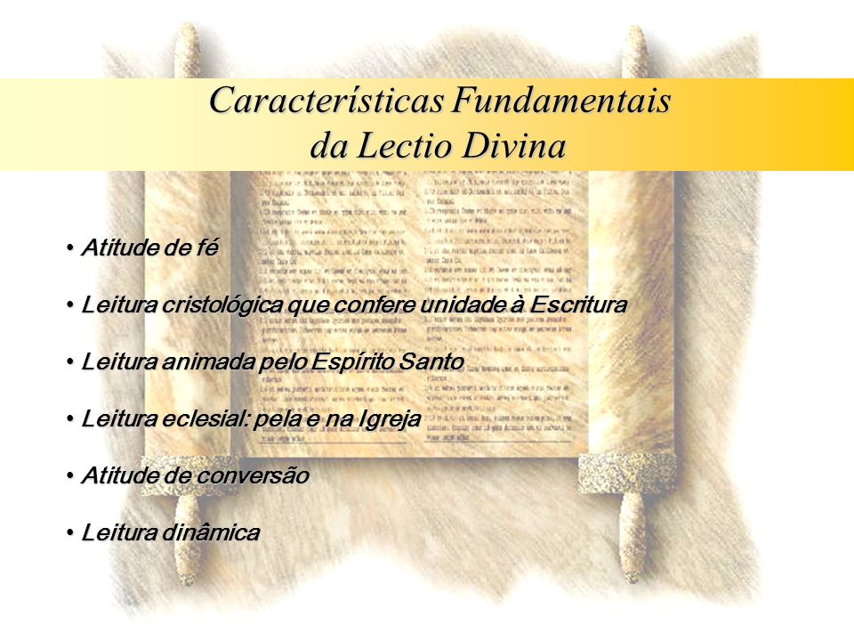 Características Fundamentais da Lectio Divina
