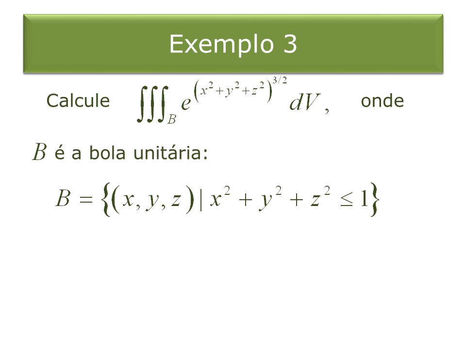 Integrais Triplas Em Coordenadas Esféricas Ppt Carregar 9704