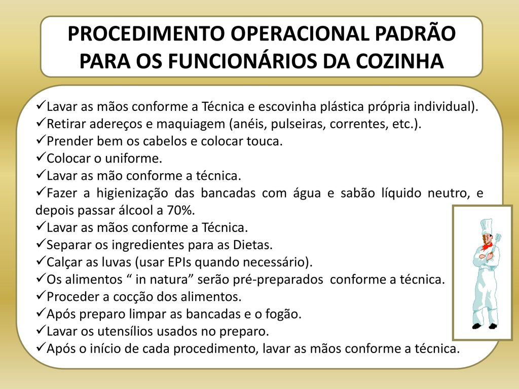 PROCEDIMENTO OPERACIONAL PADRÃO PARA OS FUNCIONÁRIOS DA COZINHA