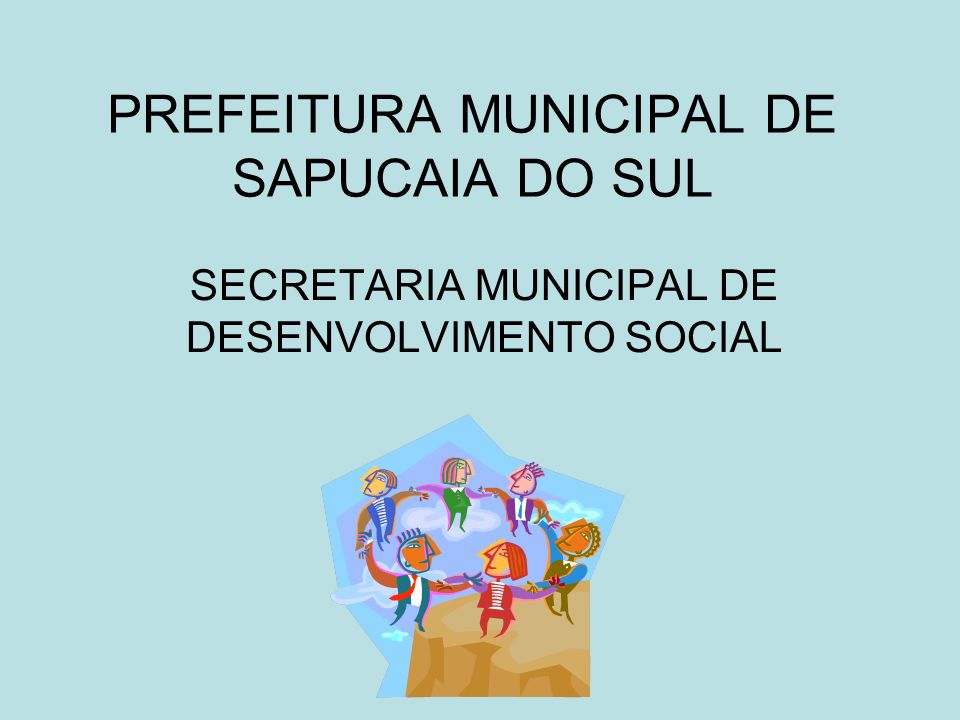 PREFEITURA MUNICIPAL DE SAPUCAIA DO SUL