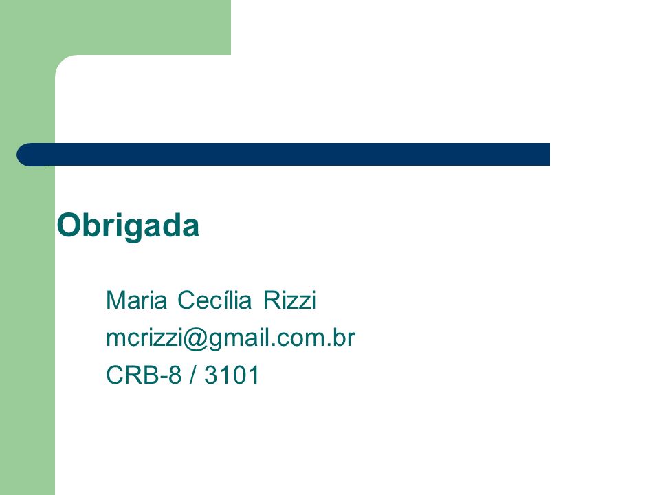 Maria Cecília Rizzi CRB-8 / 3101