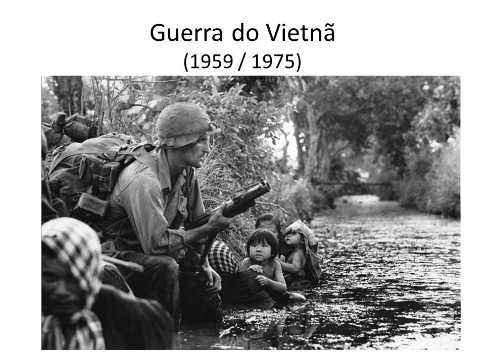 Guerra do Vietnã (1959 / 1975)