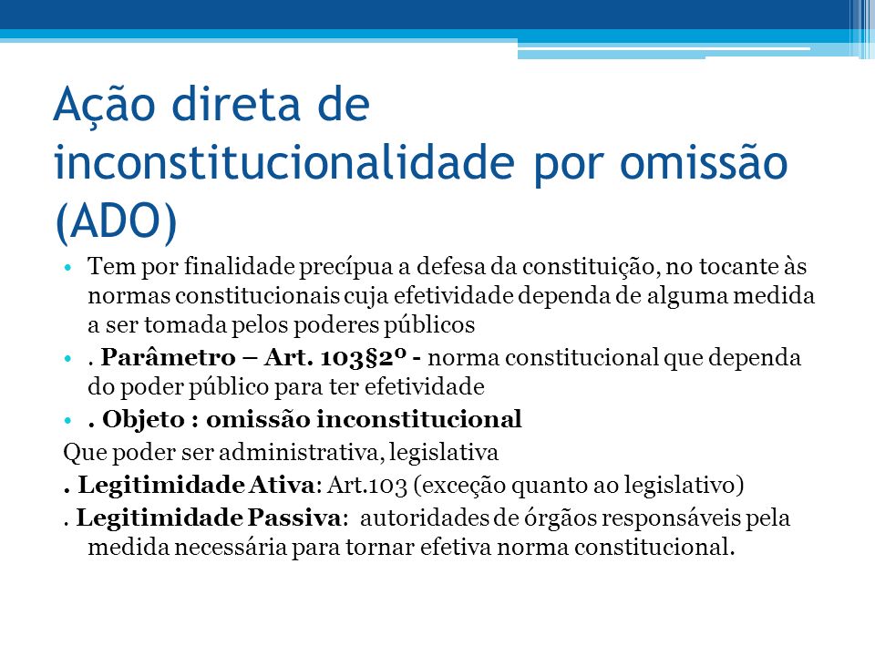 Ação direta de inconstitucionalidade por omissão (ADO)