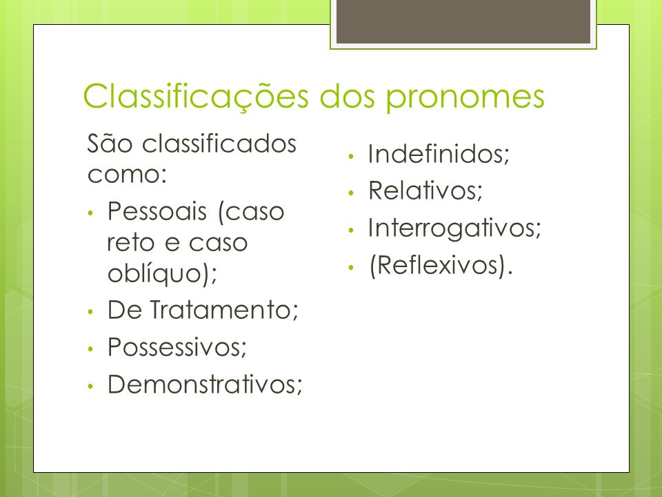 Classificações dos pronomes