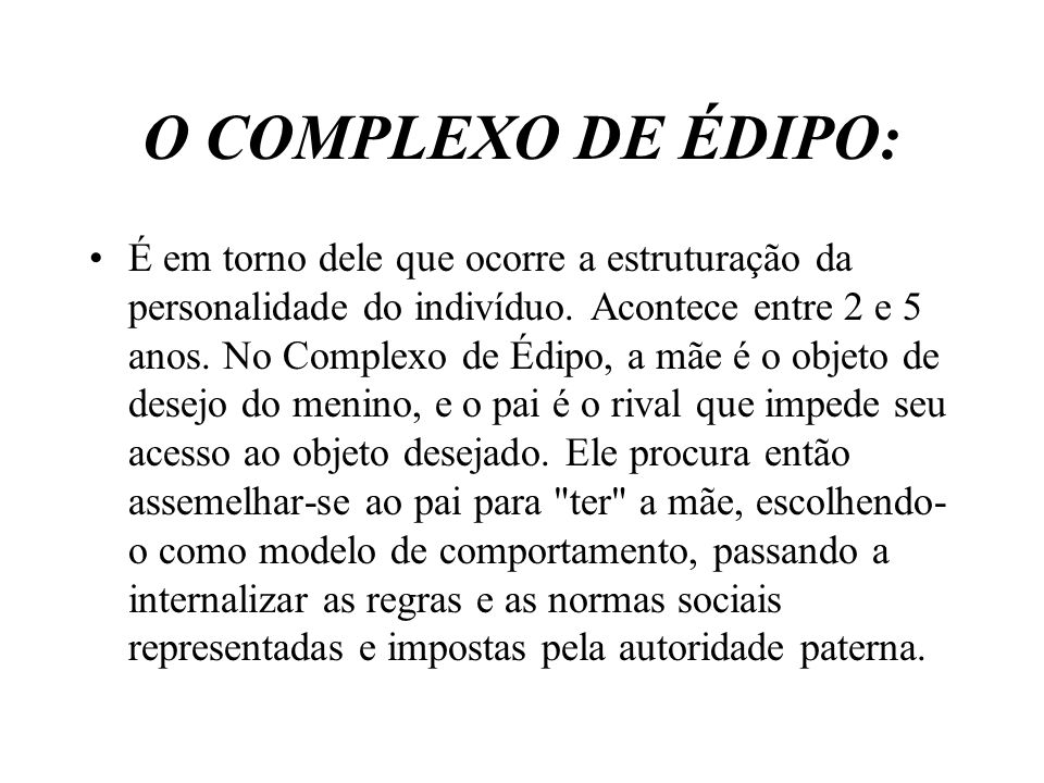 O COMPLEXO DE ÉDIPO: