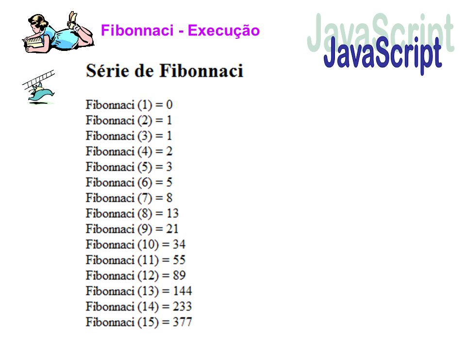 Fibonnaci - Execução JavaScript