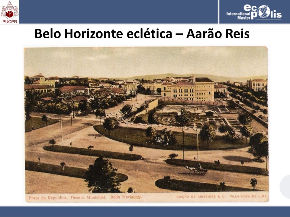 Belo Horizonte eclética – Aarão Reis