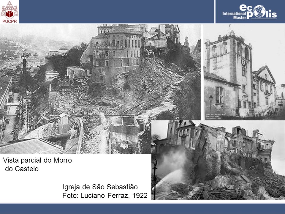 Vista parcial do Morro do Castelo Igreja de São Sebastião Foto: Luciano Ferraz, 1922