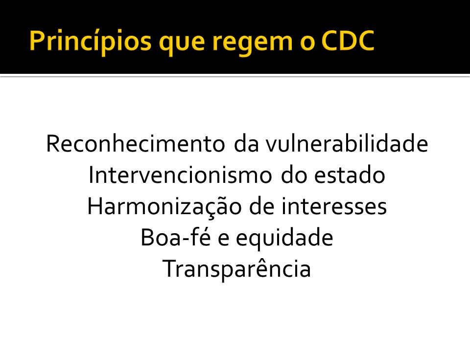 Princípios que regem o CDC
