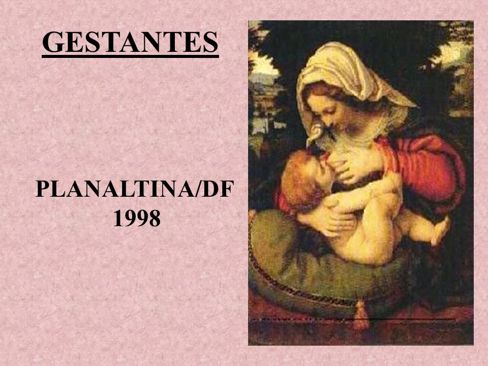 GESTANTES PLANALTINA/DF 1998