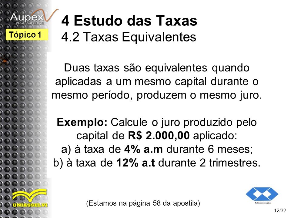 4 Estudo das Taxas 4.2 Taxas Equivalentes