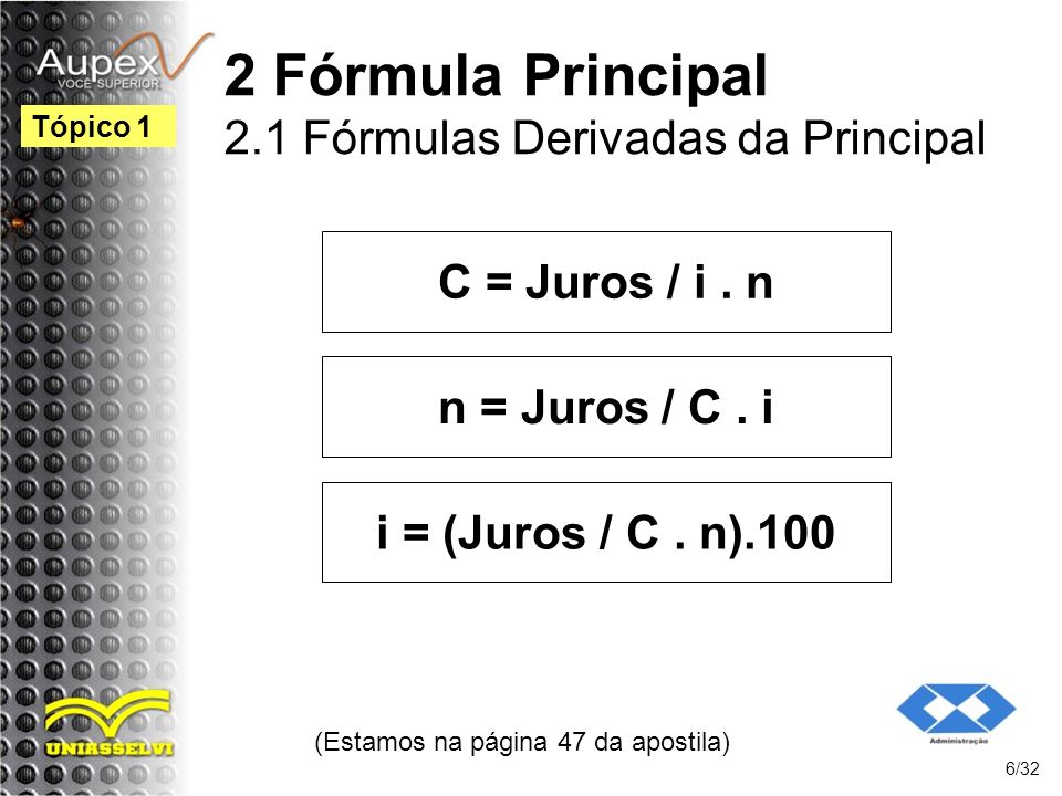 2 Fórmula Principal 2.1 Fórmulas Derivadas da Principal
