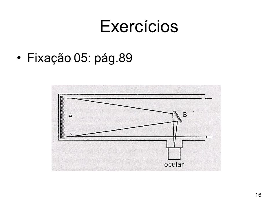 Exercícios Fixação 05: pág.89