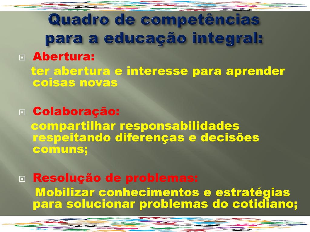 Quadro de competências para a educação integral: