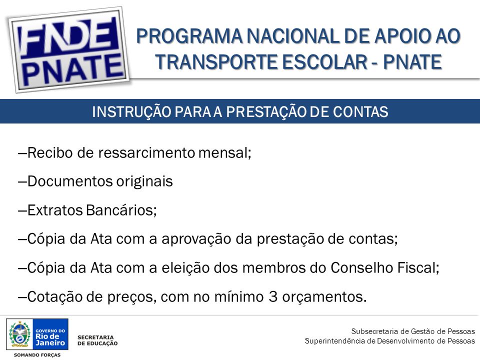 PROGRAMA NACIONAL DE APOIO AO TRANSPORTE ESCOLAR - PNATE