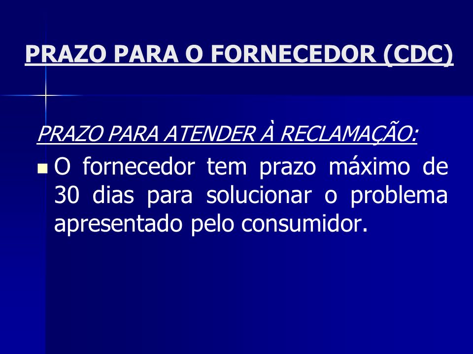 PRAZO PARA O FORNECEDOR (CDC)