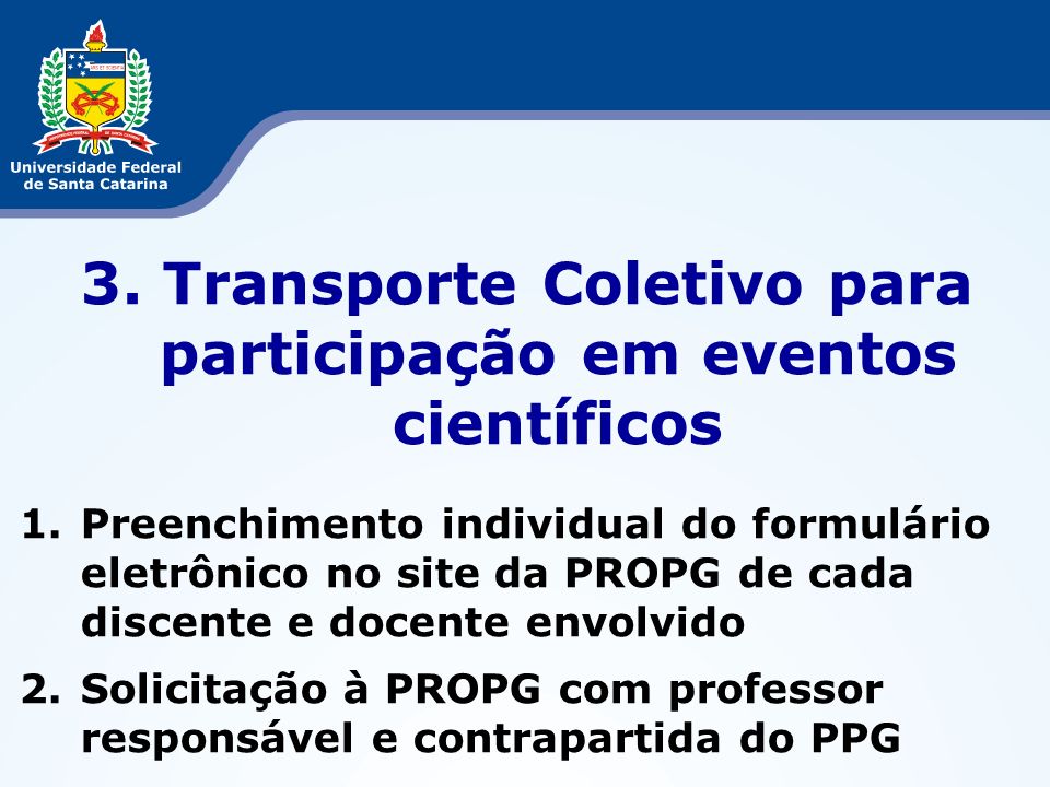 3. Transporte Coletivo para participação em eventos científicos