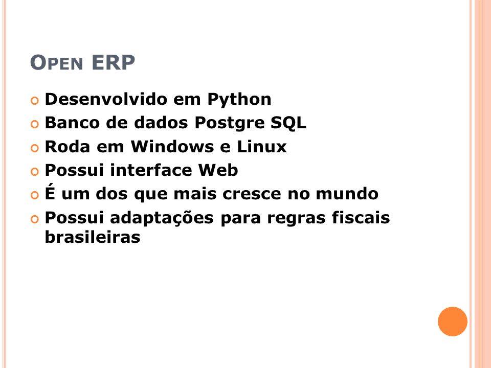 Open ERP Desenvolvido em Python Banco de dados Postgre SQL