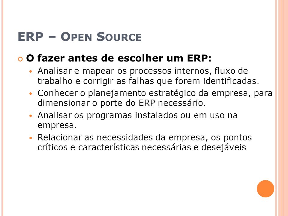 ERP – Open Source O fazer antes de escolher um ERP: