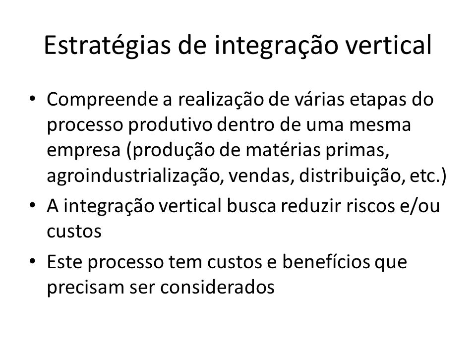 Estratégias de integração vertical