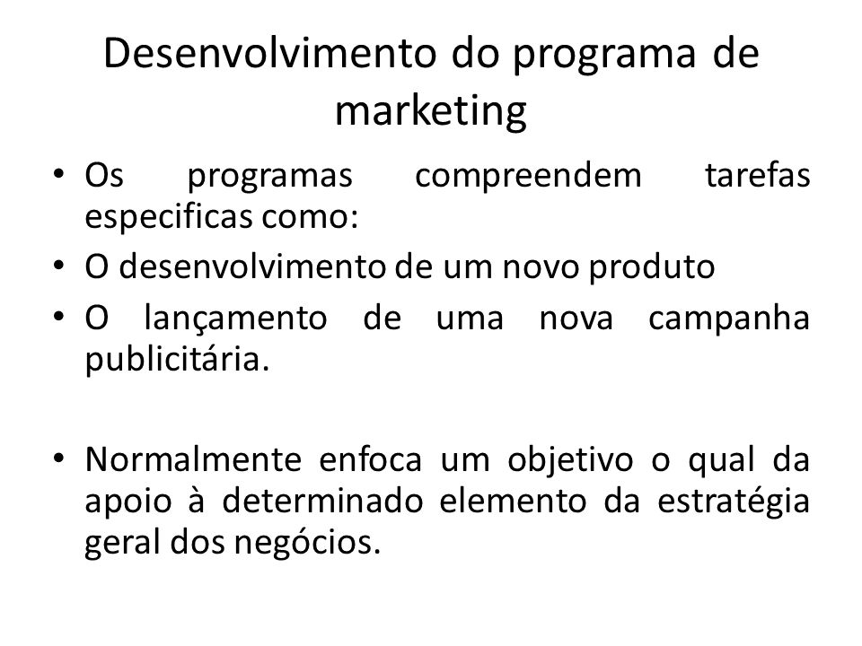 Desenvolvimento do programa de marketing