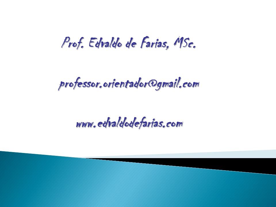 Prof. Edvaldo de Farias, MSc.